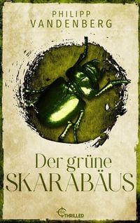 Produktbild: Der gr&uuml;ne Skarab&auml;us