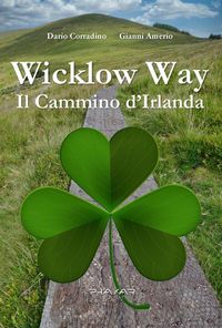 Produktbild: Wicklow Way. Il cammino d'Irlanda