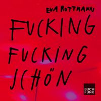 Produktbild: Fucking fucking sch&ouml;n