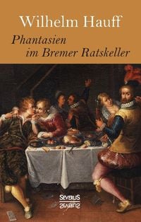 Produktbild: Phantasien im Bremer Ratskeller