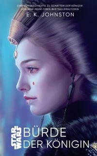 Produktbild: Star Wars: B&uuml;rde der K&ouml;nigin