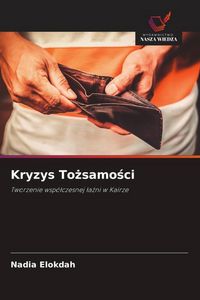 Produktbild: Kryzys To&iquest;samo&iquest;ci