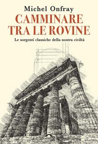 Produktbild: Camminare tra le rovine