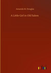 Produktbild: A Little Girl in Old Salem