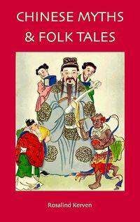 Produktbild: Chinese Myths & Folk Tales