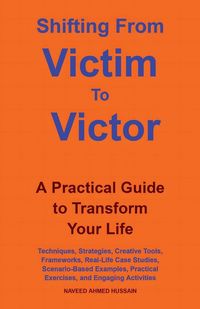 Produktbild: Shifting From Victim To Victor