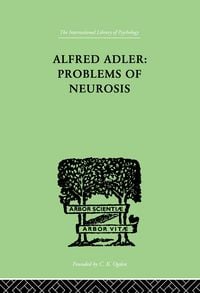 Produktbild: Alfred Adler: Problems of Neurosis