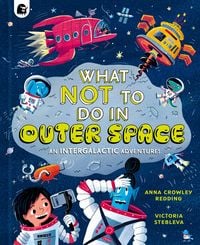 Produktbild: What NOT To Do In Outer Space