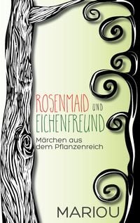 Produktbild: Rosenmaid und Eichenfreund