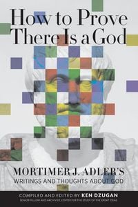 Produktbild: How to Prove There Is a God