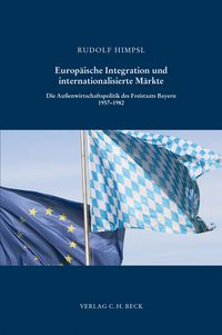 Produktbild: Europ&auml;ische Integration und internationalisierte M&auml;rkte