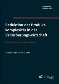 Produktbild: Reduktion der Produktkomplexit&auml;t in der Versicherungswirtschaft