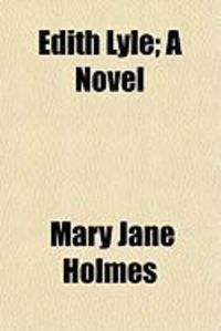 Produktbild: Edith Lyle; A Novel
