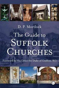 Produktbild: The Guide to Suffolk Churches