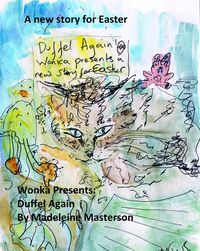 Produktbild: Wonka Presents - Duffel Again (The Wonka Stories, #16)