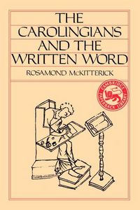 Produktbild: The Carolingians and the Written Word
