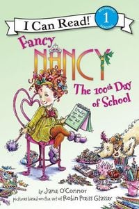 Produktbild: Fancy Nancy: The 100th Day of School