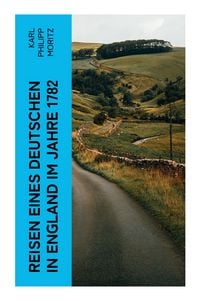 Produktbild: Reisen eines Deutschen in England im Jahre 1782