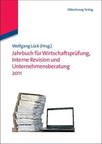 Produktbild: Jahrbuch f&uuml;r Wirtschaftspr&uuml;fung, Interne Revision und Unternehmensberatung 2011