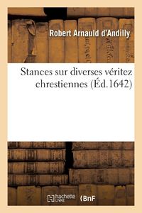 Produktbild: Stances sur diverses v&eacute;ritez chrestiennes
