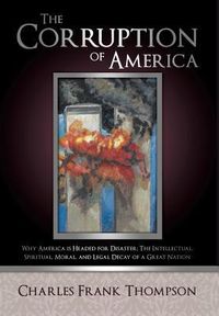 Produktbild: The Corruption of America