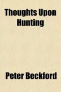 Produktbild: Thoughts Upon Hunting; In a Series of Familiar Letters to a Friend