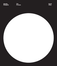 Produktbild: Identity Designed: The Process