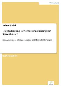 Produktbild: Die Bedeutung der Emotionalisierung f&uuml;r Warenh&auml;user