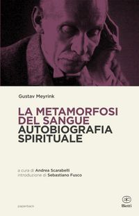 Produktbild: La metamorfosi del sangue. Autobiografia spirituale