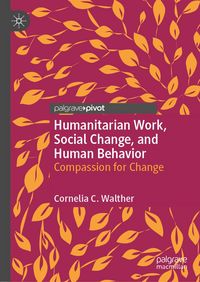 Produktbild: Humanitarian Work, Social Change, and Human Behavior