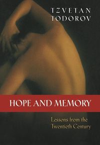 Bild vom Artikel Hope and Memory vom Autor Tzvetan Todorov