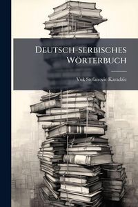 Produktbild: Deutsch-serbisches W&ouml;rterbuch
