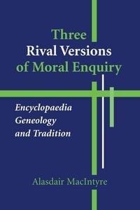 Produktbild: Three Rival Versions of Moral Enquiry