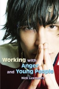 Produktbild: Working with Anger and Young People