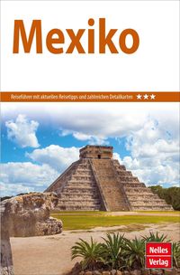 Bild vom Artikel Nelles Guide Reiseführer Mexiko vom Autor Jürgen Bergmann