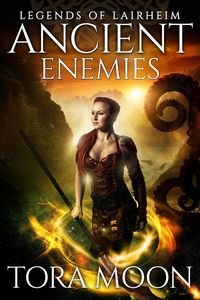 Produktbild: Ancient Enemies (Legends of Lairheim, #1)