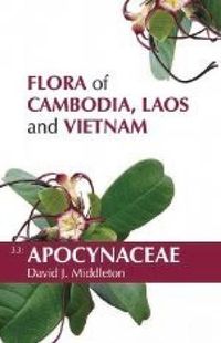 Produktbild: Flora of Cambodia, Laos and Vietnam: Volume 33: Apocynaceae