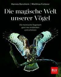 Produktbild Die magische Welt unserer Vögel