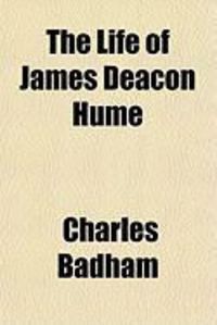 Produktbild: The Life of James Deacon Hume