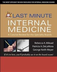 Produktbild: Last Minute Internal Medicine: A Concise Review for the Specialty Boards