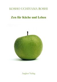 Produktbild: Zen f&uuml;r K&uuml;che und Leben