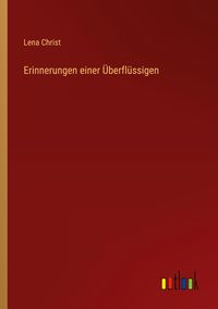 Produktbild: Erinnerungen einer &Uuml;berfl&uuml;ssigen