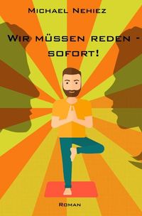 Produktbild: Wir m&uuml;sssen reden - Sofort!