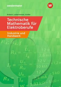 'Technische Mathematik Für Elektroberufe In Industrie Und Handwerk ...