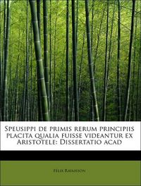Produktbild: Ravaisson, F: Speusippi de primis rerum principiis placita q