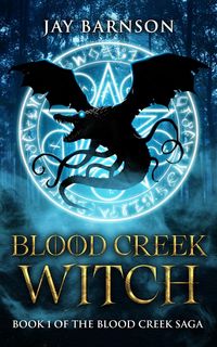 Produktbild: Blood Creek Witch (Blood Creek Saga, #1)