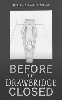 Produktbild: Before the Drawbridge Closed