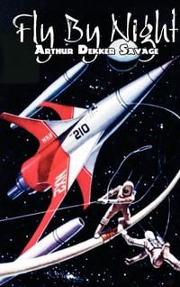 Produktbild: Fly by Night by Arthur Dekker Savage, Science Fiction, Fantasy