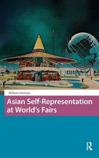 Produktbild: Asian Self-Representation at World's Fairs