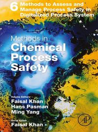 Produktbild: Methods to Assess and Manage Process Safety in Digitalized Process System